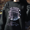 On Earth as it is in Heaven Unisex Crewneck